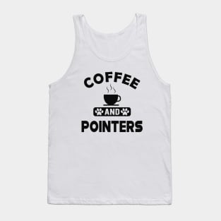 Pointer Dog - Coffee and pointers Tank Top